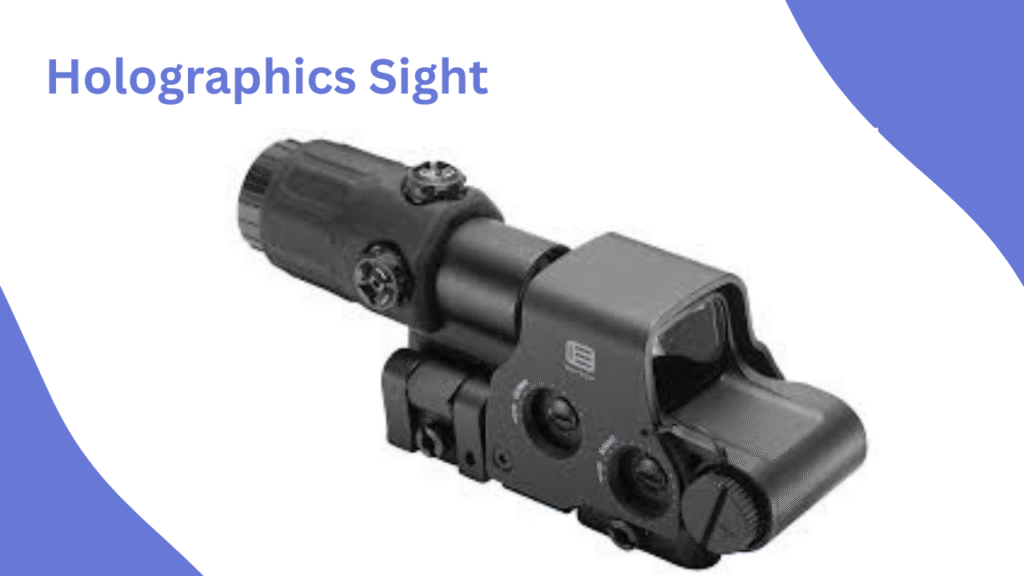holographics sight